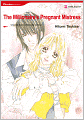 The Millionaire's Pregnant Mistress (Harlequin Romance Manga) - Nook Edition