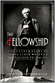 Fellowship: The Untold Story of Frank Lloyd Wright & the Taliesin Fellowship
