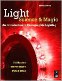 Light: Science and Magic: An Introduction to Photographic Lighting
