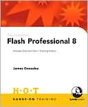 Macromedia Flash Professional 8 Hands-On Training, 1/e