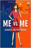 Me vs. Me