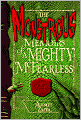 The Monstrous Memoirs of a Mighty McFearless