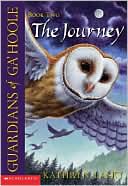 The Journey (Guardians of Ga'Hoole Series #2)