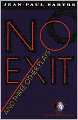 No Exit and Three Other Plays