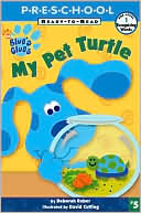 My Pet Turtle (Blue's Clues Ready-to-Read Series)