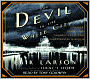 The Devil in the White City: Murder, Magic, and Madness at the Fair That Changed America