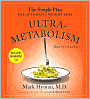UltraMetabolism: The Simple Plan for Automatic Weight Loss