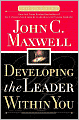 Developing The Leader Within You