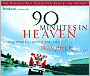 90 Minutes in Heaven: A True Story of Death and Life