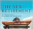 New Retirement: The Ultimate Guide to the Rest of Your Life