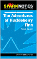 Adventures of Huckleberry Finn (SparkNotes Literature Guide)
