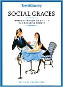 Town & Country's Social Graces: Words of Wisdom on Civility in a Changing Society