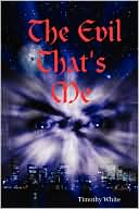 The Evil That's Me