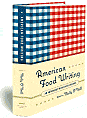 American Food Writing: An Anthology with Classic Recipes