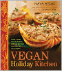 Vegan Holiday Kitchen: More than 200 Delicious, Festive Recipes for Special Occasions