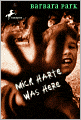 Mick Harte Was Here
