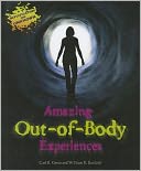 Amazing Out-of-Body Experiences