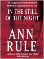 In the Still of the Night: The Strange Death of Ronda Reynolds and Her Mother's Unceasing Quest for the Truth