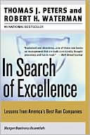 In Search of Excellence: Lessons from America's Best-Run Companies