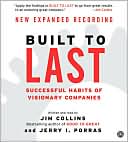 Built to Last: Successful Habits of Visionary Companies