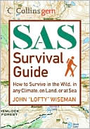 download SAS Survival Guide : How to Survive in the Wild, in any Climate, on Land, or at Sea (Collins Gem Series) book