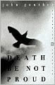 Death Be Not Proud: A Memoir