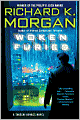 Woken Furies: A Takeshi Kovacs Novel