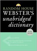 Random House Webster's Unabridged Dictionary