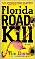 Florida Roadkill (Serge Storms Series #1)