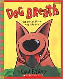 Dog Breath! by Dav Pilkey: Book Cover