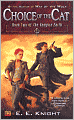 Choice of the Cat (Vampire Earth Series #2)