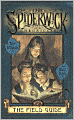Field Guide (Spiderwick Chronicles Series #1)
