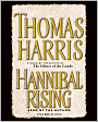Hannibal Rising (Hannibal Lecter Series #4)