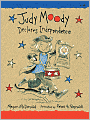 Judy Moody Declares Independence (Judy Moody Series #6)