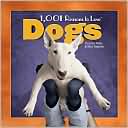 1,001 Reasons to Love Dogs