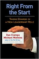 Right from the Start: Taking Charge in a New Leadership Role