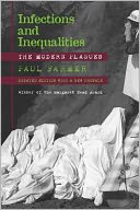 Infections and Inequalities: The Modern Plagues
