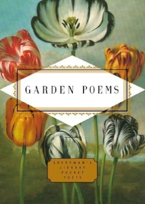 Garden Poems (Everyman's Library)