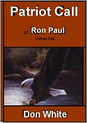 Patriot Call of Ron Paul