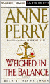 Weighed in the Balance (William Monk Series #7)