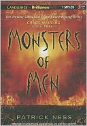 Monsters of Men (Chaos Walking Series #3)