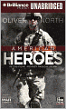 American Heroes: In the Fight Against Radical Islam