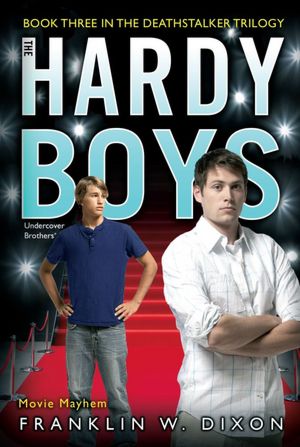 Movie Mayhem (Hardy Boys (All New) Undercover Brothers Series #39)