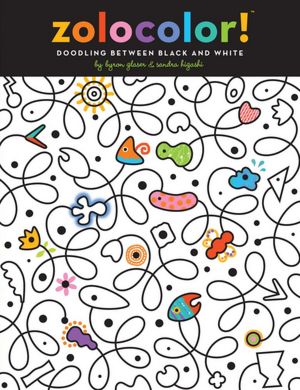 Zolocolor!: Doodling Between Black and White