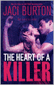 The Heart of a Killer