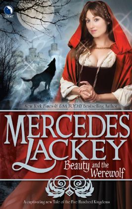 Beauty and the Werewolf (Five Hundred Kingdoms Series #6)
