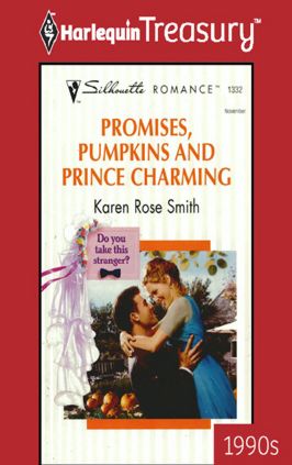 Promises, Pumpkins and Prince Charming
