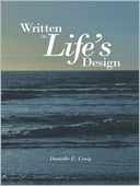 download Written in Life's Design book
