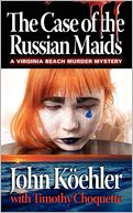 The Case Of The Russian Maids