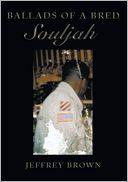 download Ballads of a Bred Souljah book